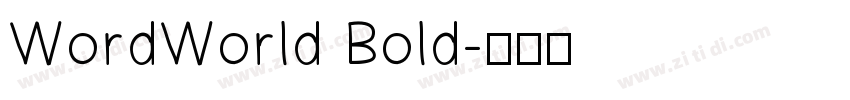 WordWorld Bold字体转换